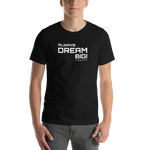 Short-Sleeve 'Always Dream Big!' T-Shirt Color Black | U-Rock Nation Apparel